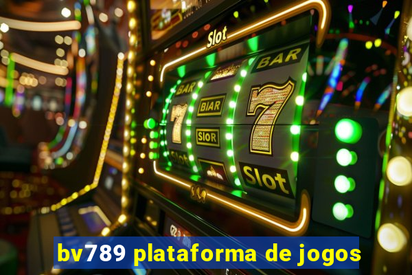 bv789 plataforma de jogos